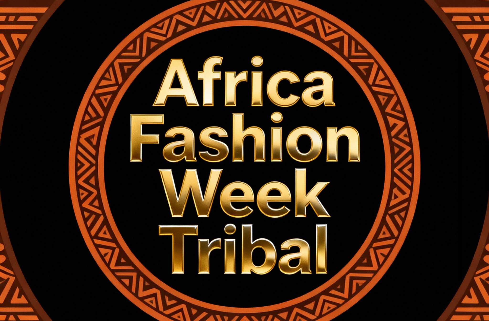 AFRICA FASHION WEEK TRIBAL